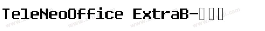 TeleNeoOffice ExtraB字体转换